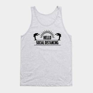 Social distancing Tank Top